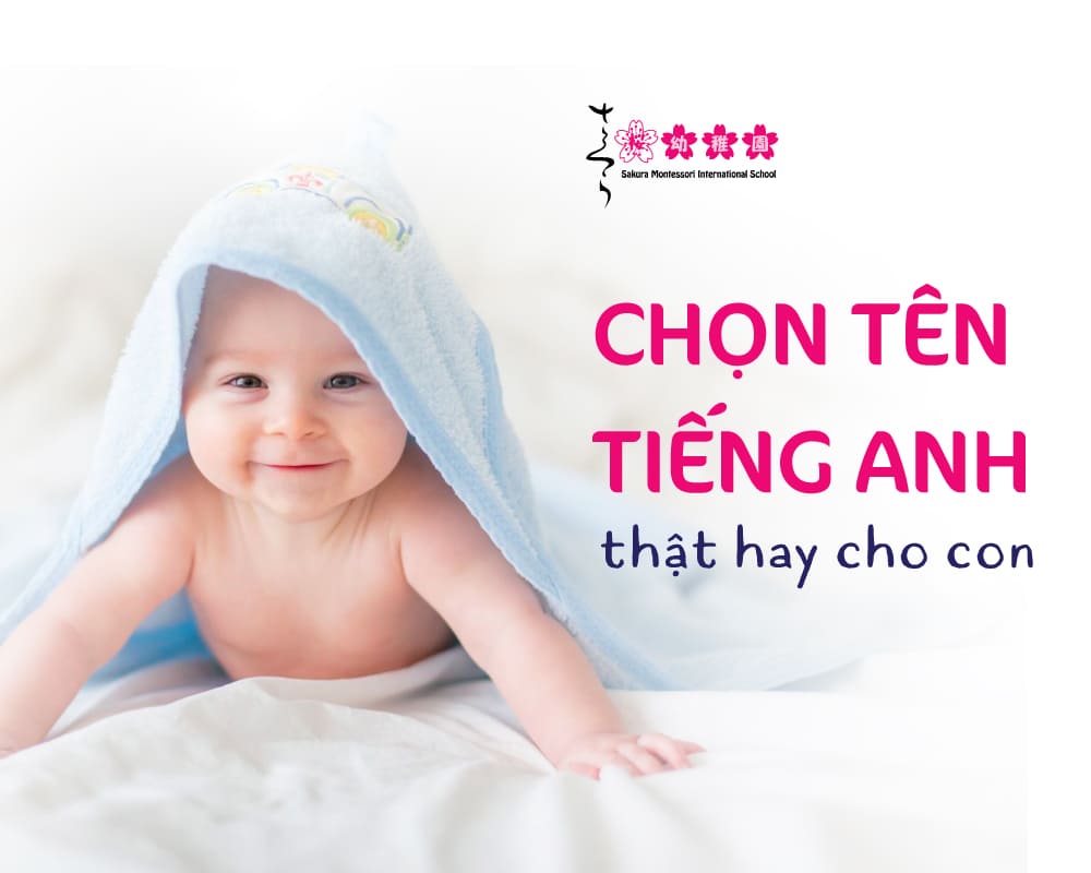Tên tiếng Anh hay cho con