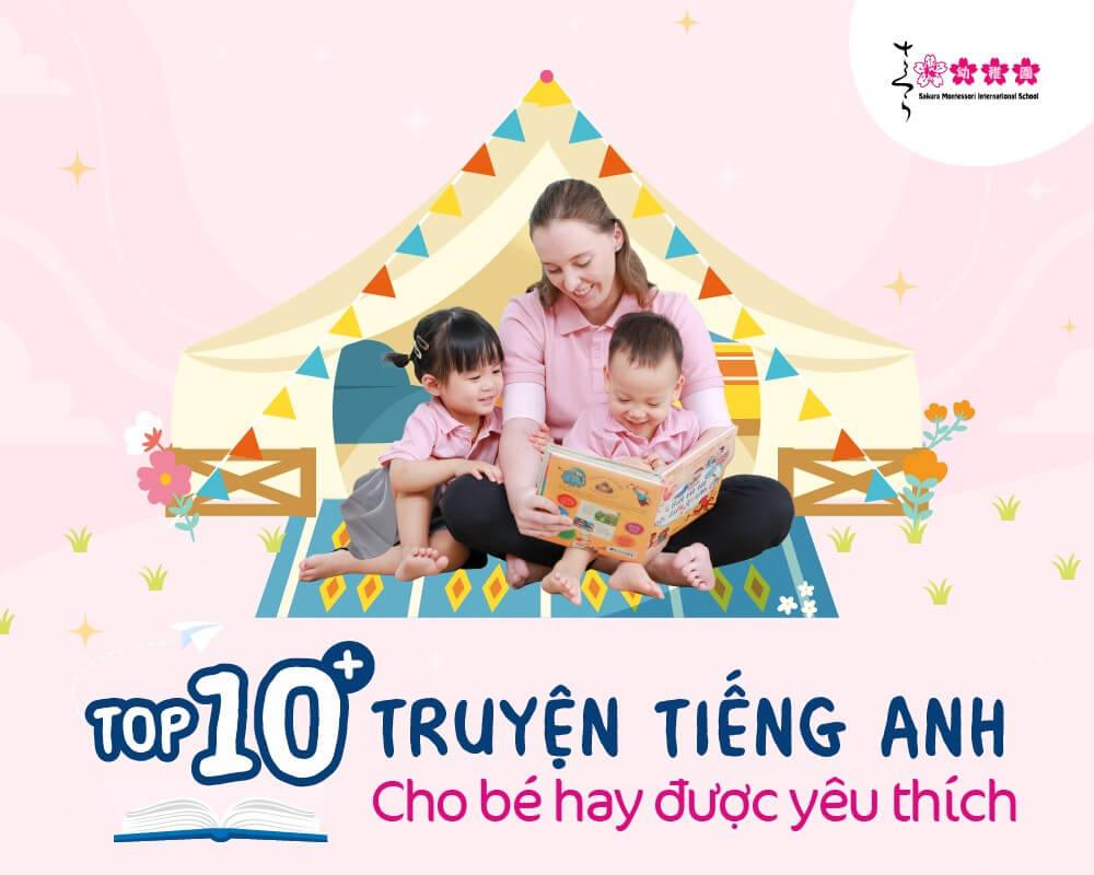 Top 10+ truyện tiếng Anh cho bé hay được yêu thích