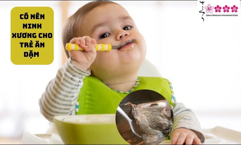 có nên ninh xương cho trẻ ăn dặm