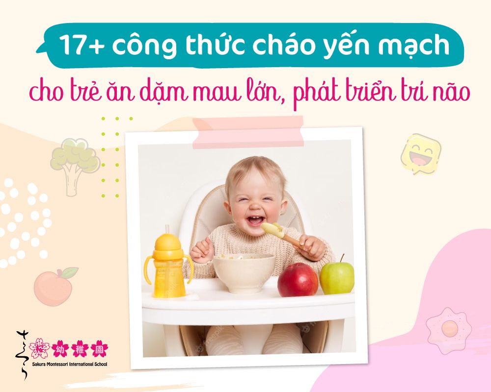 17+ công thức cháo yến mạch cho trẻ ăn dặm mau lớn, phát triển trí não