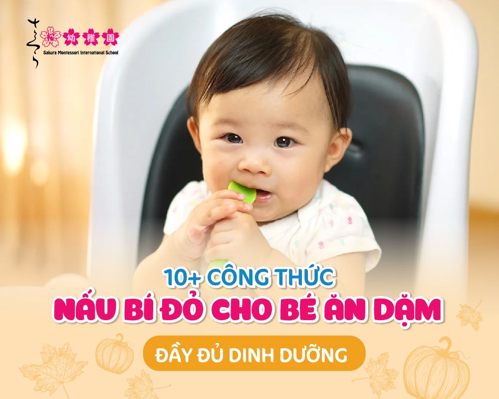 10+ công thức nấu bí đỏ cho bé ăn dặm đầy đủ dưỡng chất