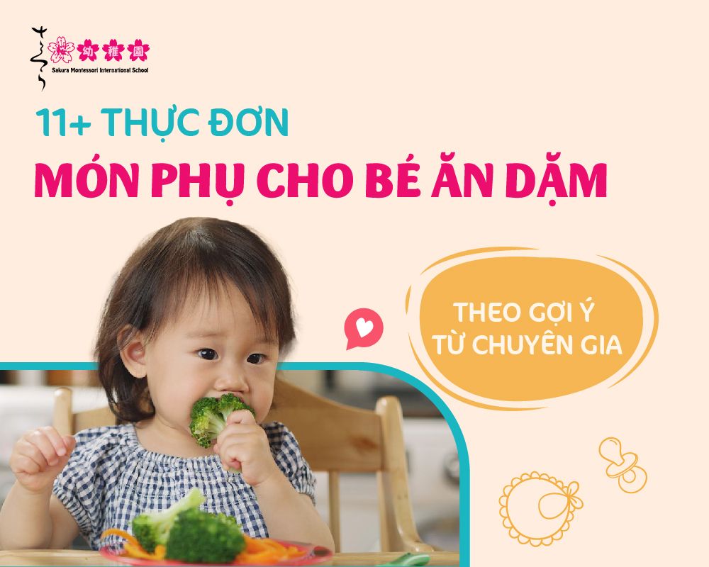 11+ thực đơn món phụ cho bé ăn dặm