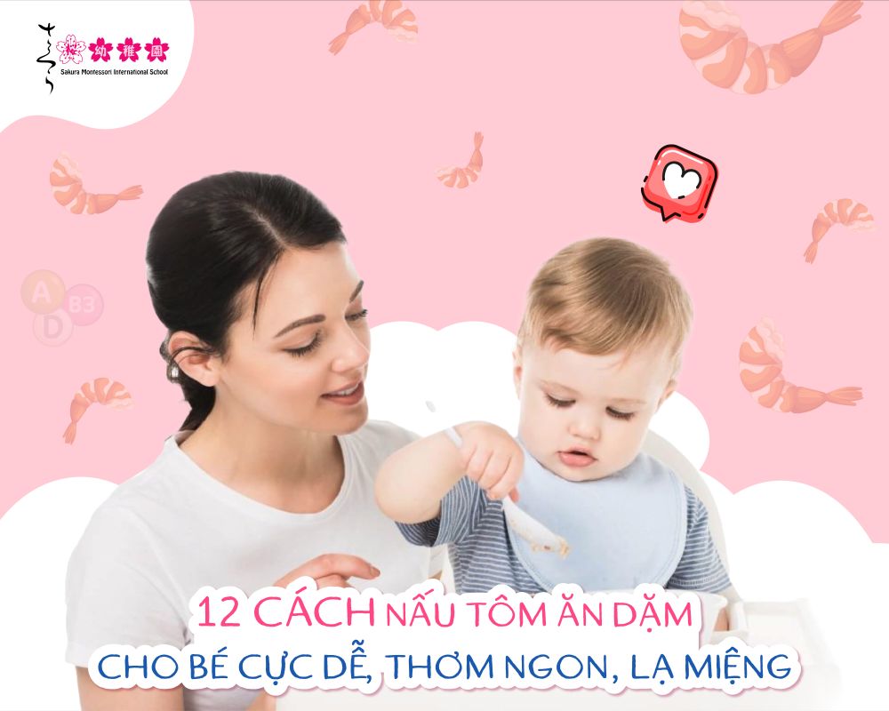 12 cách nấu tôm ăn dặm cho bé cực dễ thơm ngon lạ miệng